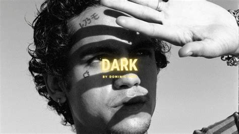 dark dominic fike lyrics